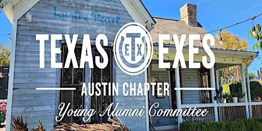 Imagem principal do evento Texes Exes Austin Chapter Young Alumni March Happy Hour