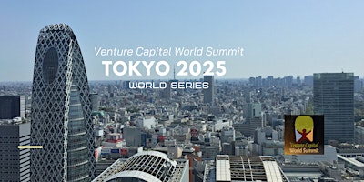 Imagen principal de Tokyo 2025 Venture Capital World Summit