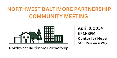 Northwest Baltimore Partnership Community Meeting primary image