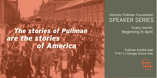 Bild für die Sammlung "Historic Pullman Foundation Speaker Series"