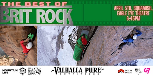 Imagem principal do evento Best of Brit Rock  - Squamish,  April 5  supported by Valhalla Pure