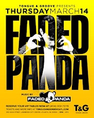 Faded Panda at Tongue and Groove Thursday primary image