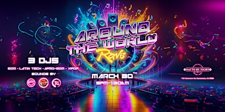 Around The World Rave