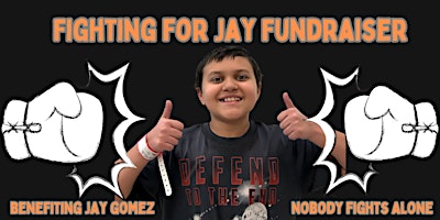 Imagen principal de Fighting for Jay Fundraiser