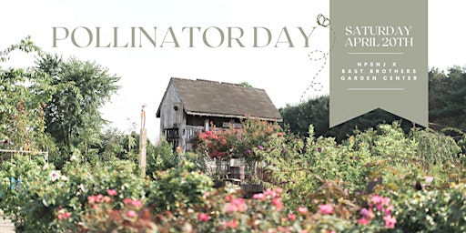 Primaire afbeelding van NPSNJ Pollinator Day at Bast Brothers Garden Center