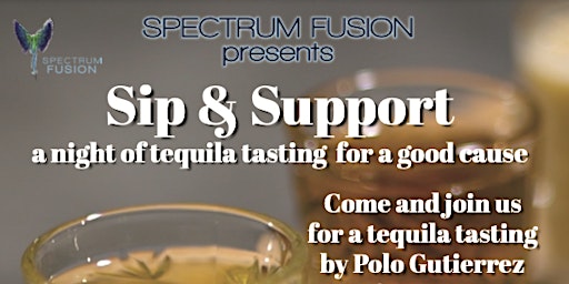 Immagine principale di Sip & Support: Tequila Tasting for a Good Cause 