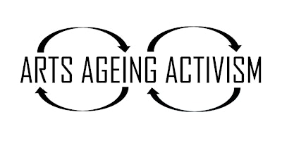 Hauptbild für Arts & Ageing & Activism: a showcase and a conversation