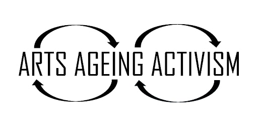 Arts & Ageing & Activism: a showcase and a conversation  primärbild