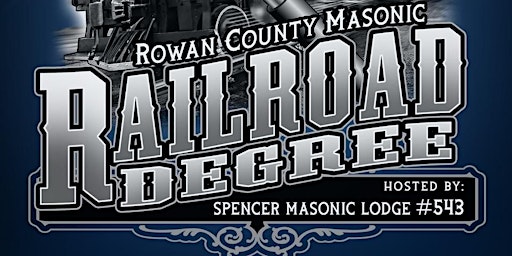 Imagem principal do evento Rowan County Masonic Railroad Degree