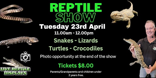 Primaire afbeelding van School Holiday Reptile Show