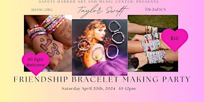 Imagen principal de Taylor Swift Friendship Bracelet Making Party @ SHAMc!