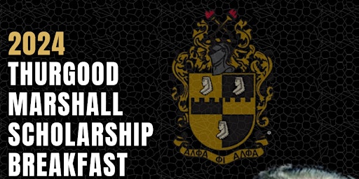 Hauptbild für 2024 Thurgood Marshall Scholarship Breakfast