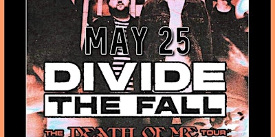 Divide the Fall & FYRE INSYDE primary image