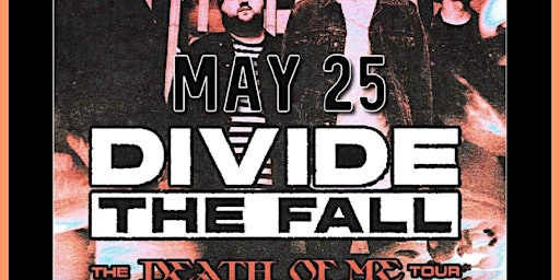 Hauptbild für Divide the Fall & FYRE INSYDE