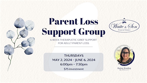 Parent Loss Support Group