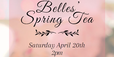 Belles' Spring Tea