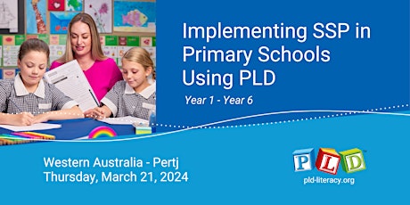 Image principale de Implementing SSP in Year 1 to 6 Using PLD - March 2024