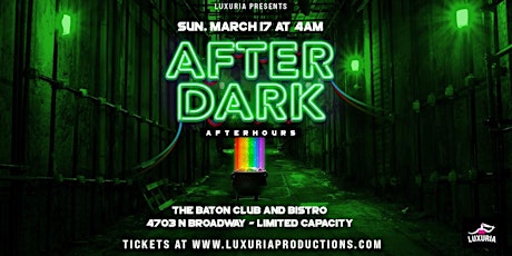 Immagine principale di LUXURIA PRODUCTIONS PRESENTS AFTER DARK |AFTER HOURS 