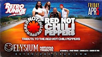 Immagine principale di RED NOT CHILI PEPPERS (RHCP Tribute) + ELYSIUM (Nirvana Tribute) 