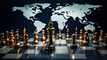 Hauptbild für Power Play: Decoding Geopolitical Chess in 2024