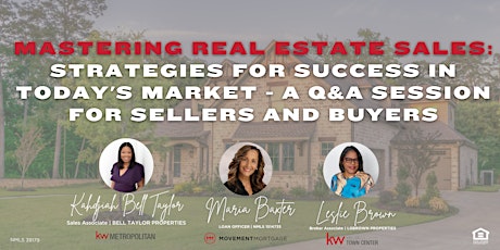 Mastering Real Estate Sales: Strategies for Success in Today's Market