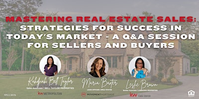 Imagen principal de Mastering Real Estate Sales: Strategies for Success in Today's Market