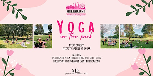 Yoga In The Park| Melbourne Working Holiday Girls primary image