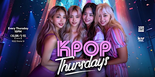 Immagine principale di KPOP  Thursdays @ CELEBRITIES (Door 10PM) 