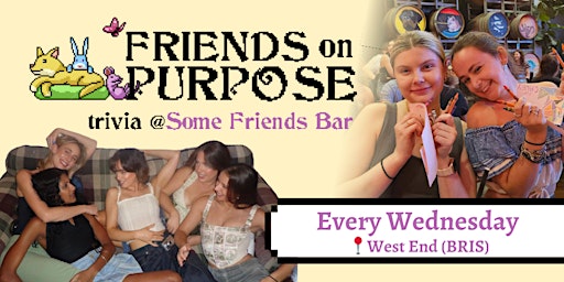 Primaire afbeelding van Friends On Purpose x Some Friends Bar: Trivia