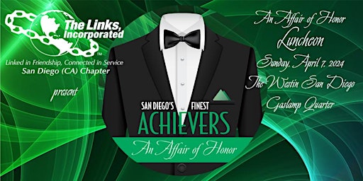 Imagem principal de 2024 San Diego Links Achievers, An Affair of Honor