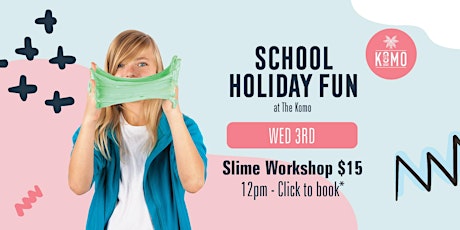 Kids Slime Workshop