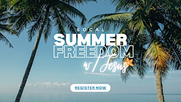 Imagem principal do evento Summer Freedom (With Jesus)
