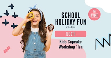 Hauptbild für Free Kids Cupcake Workshop at The Komo