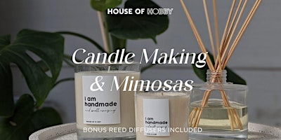 Image principale de Candle Making & Mimosas - Soy Candles & Diffusers