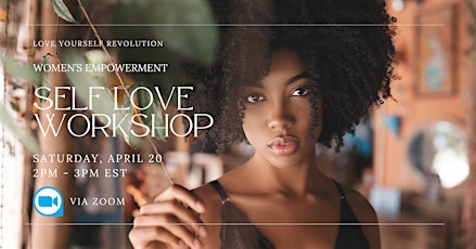 Women's Self Love Workshop