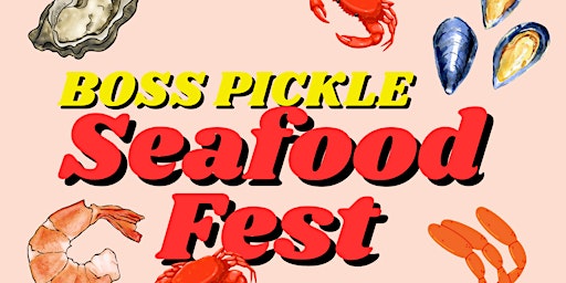 Boss Seafood Fest