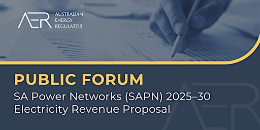 Imagen principal de Public Forum: SA Power Networks (SAPN) 2025-30 Revenue Proposal