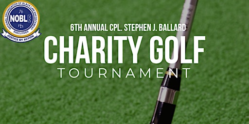 Primaire afbeelding van 6th Annual Cpl. Stephen J. Ballard Charity Golf Tournament