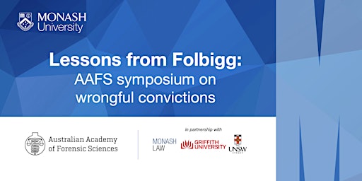 Lessons from Folbigg: AAFS wrongful convictions symposium primary image