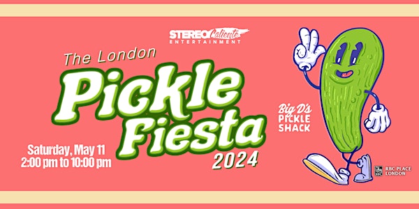 The London Pickle Fiesta