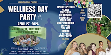 Wellness  Day Party - The Experience