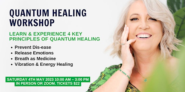 Quantum Healing Workshop! Gold Coast in person or join online