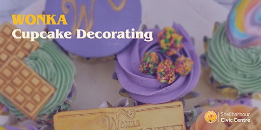 Wonka Cupcake Decorating (1.30pm to 2.15pm) primary image