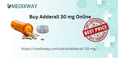 Imagem principal do evento Buy Adderall 30mg Online On Medixway