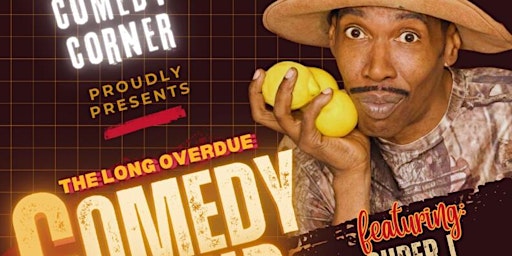 Primaire afbeelding van The Long Overdue Comedy Tour, Featuring Comedian Arnesto