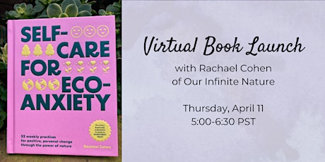 Virtual Book Launch: Self-Care for Eco-Anxiety