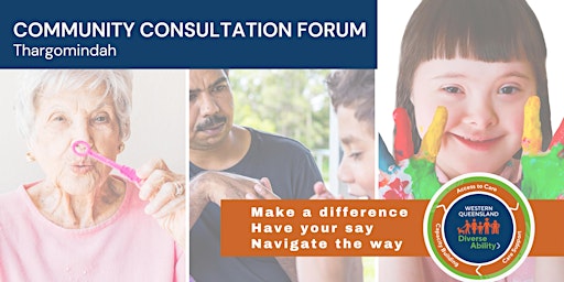Hauptbild für Thargomindah Community Consultation Forum