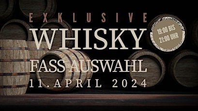 Whisky Fass Auswahl