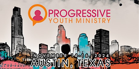 Progressive Youth Ministry Conference 2024