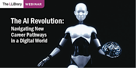 Hauptbild für The AI Revolution: Navigating New Career Pathways in a Digital World